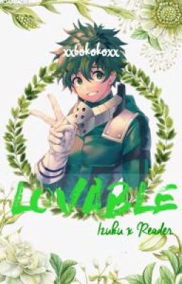 Lovable. (Izuku Oneshot) [Old] cover