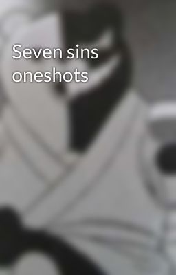 Seven sins oneshots cover