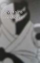 Seven sins oneshots by ChubWriter667