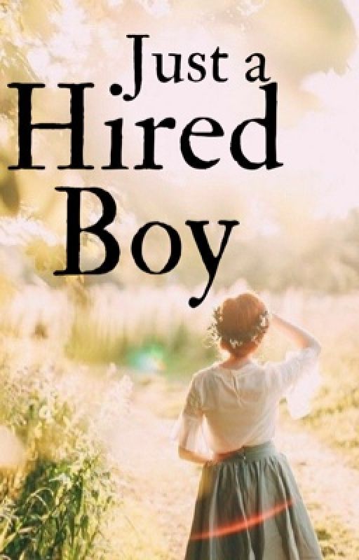 Just a Hired Boy || Anne With an E by __broken_hipster