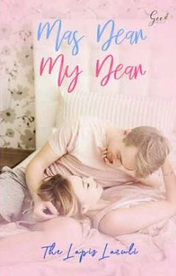 Mas Dear - My Dear ✔ (Sudah Terbit) cover