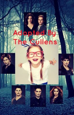 Adopted By The Cullens || Twilight cover