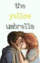 The Yellow Umbrella by velvetearss