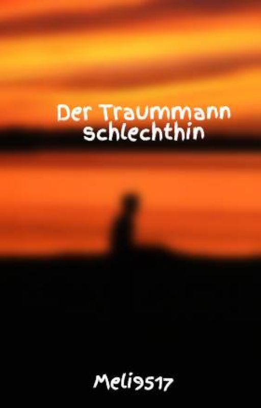 Der Traummann schlechthin by Meli9517