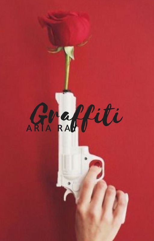 G R A F F I T I || song lyrics by AndyInMyPantsPlease