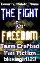 The Fight for Freedom by SaltyBratBell