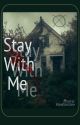 Stay With Me ~ Yandere Masky x Reader ~ by ADeadStarsShine