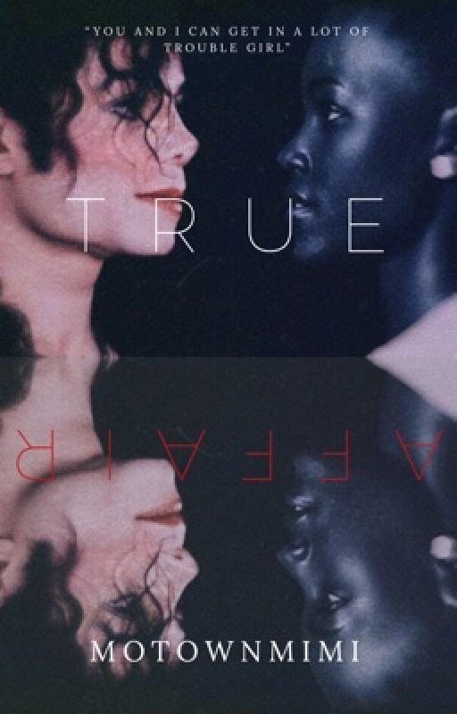 True Affair by motownmimi