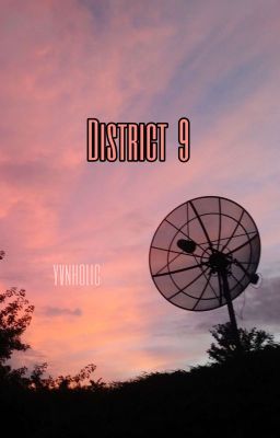 District 9 // Chanlix [Completed] cover