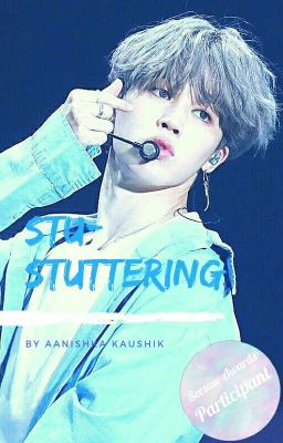 Stuttering • Pjm FF • Short Story • Jiminxreader cover