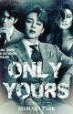 "Only Yours" ||ⓟⓐⓡⓚ ⓙⓘⓜⓘⓝ ⓕⓕ|| (21 ) By Mariana Park by HurricaneMaria