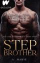 Stepbrother | ✔︎ by EroticMarie