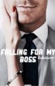 Falling for my Boss by bellablue1410