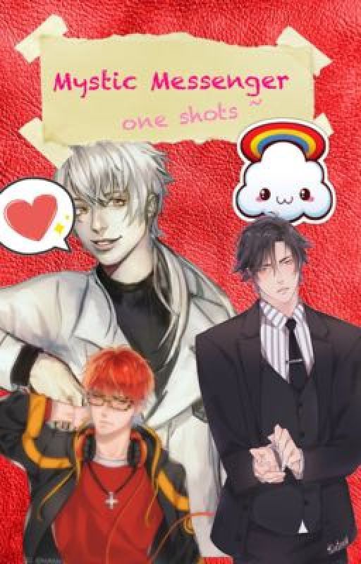 Mystic Messenger One Shots ~ by Benadryl_Cootysnatch