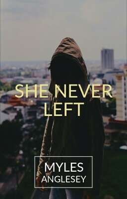 She Never Left cover