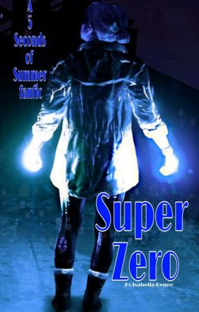 Super Zero by talkfast5sos