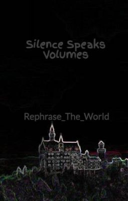 Silence Speaks Volumes cover