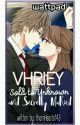 VHRIEY: Sold to Unknown and Secretly Married  by thornHearts143