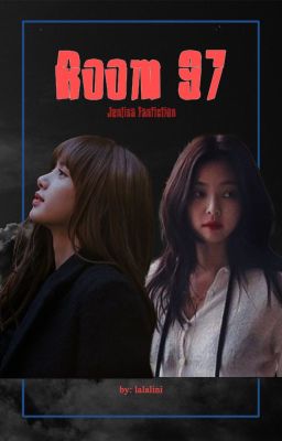 Room 97 [Jenlisa FF | Completed] cover