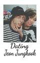 Dating Jeon Jungkook [Jikook] || English Version by ChimchimzKookie97