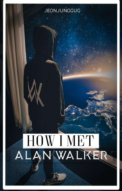 How I Met Alan Walker  ¦¦ Ft. BTS by taeffees