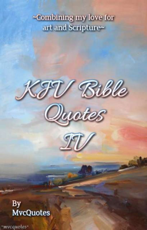 KJV Bible Quotes 4 by mvcquotes