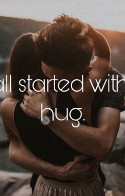 It all started with a hug ✔️ cover