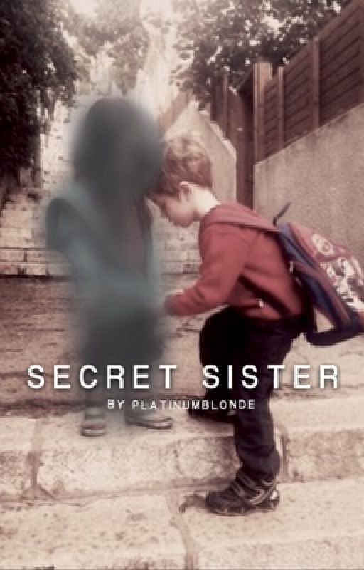 Secret Sister  ★  R5 AU by PlatinumBlonde