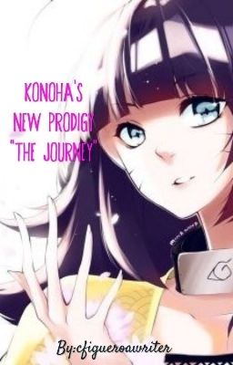 Konoha's New Prodigy: The Journey cover