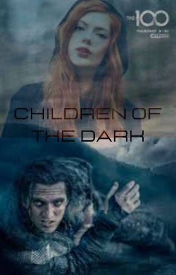 Children of the Dark| John Murphy x OC | Staffel 1 cover