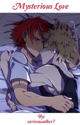 Mysterious Love (Bakugou x Kirishima fanfic) cover