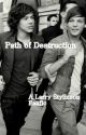 Path of Destruction by larrymoments