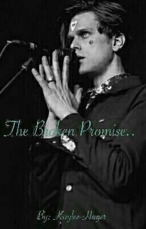 The Broken Promise  Dallon Weekes X Reader by Freddiermercurylove