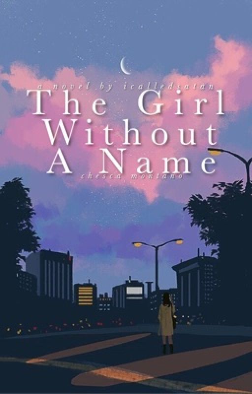 The Girl Without A Name by icalledsatan