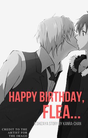 Happy birthday, flea... by Kanra-chaaan