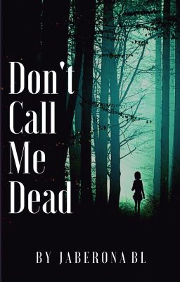 Don't Call Me Dead cover