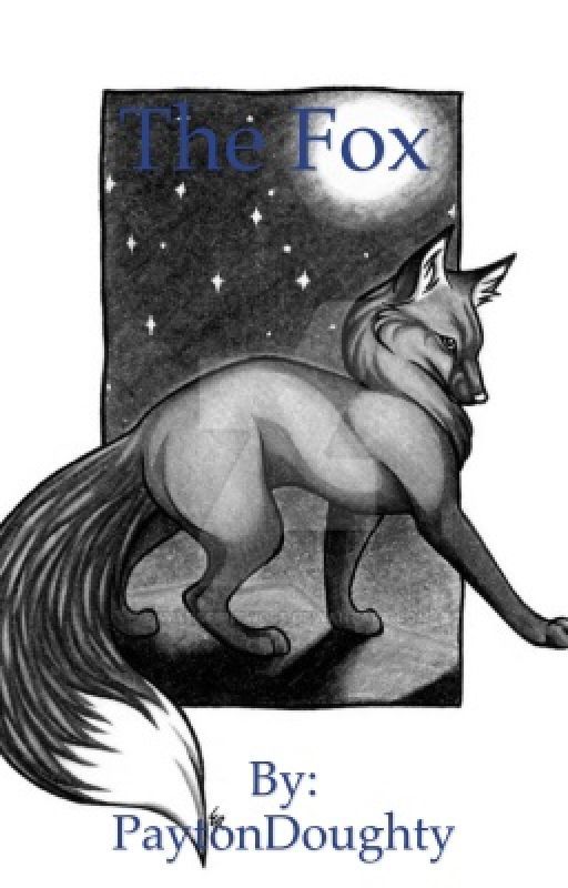 The Fox (DISCONTINUED) by Queen_Whovian555