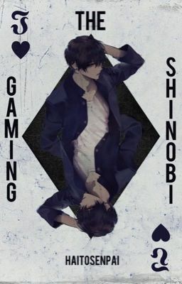 The Gaming Shinobi, 𝘯𝘢𝘳𝘶𝘵𝘰. cover