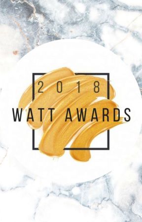 The Watt Awards 2018 [OPEN] by TheWattAwards