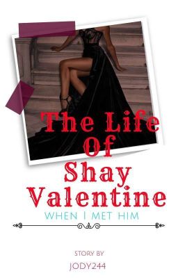 The Life Of Shay Valentine(unedited) cover