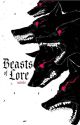 Beasts of Lore ♕ GOT by taileilei