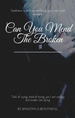 Can You Mend The Broken ✔️ cover