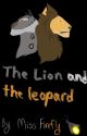 The Lion and the Leopard by MissFirefly227