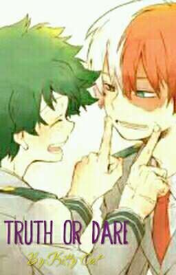 Truth or Dare || Tododeku & Bakushima  cover