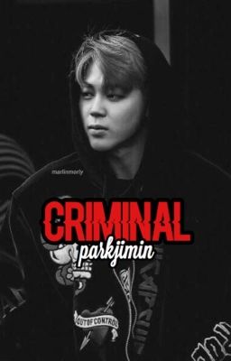 Criminal | parkjimin • cover