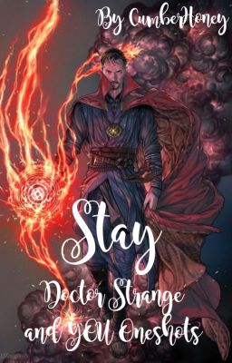 Stay (Doctor Strange x YOU OneShots) cover