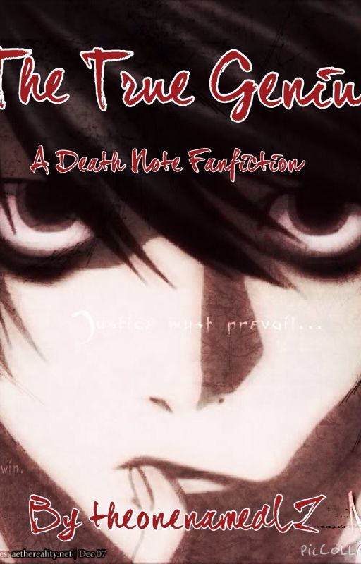 The True Genius (Death Note fanfiction) by theonenamedLZ