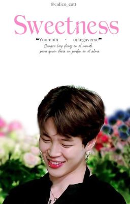 ❝Sweetness❞ › Yoonmin «omegaverse» cover