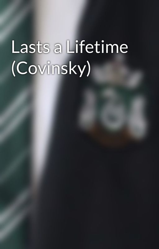 Lasts a Lifetime (Covinsky) by FrostedGemstones