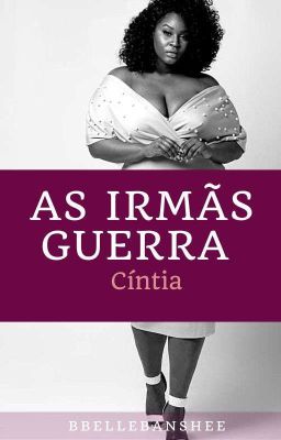 AS IRMÃS  GUERRA - Cíntia  cover